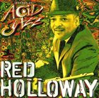 RED HOLLOWAY Legends of Acid Jazz album cover