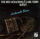 RED HOLLOWAY Locksmith Blues album cover