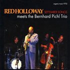 RED HOLLOWAY Meets The Bernhard Pichl Trio - September Songs album cover