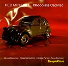 RED MITCHELL Chocolate Cadillac album cover