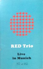 RED TRIO Live in Munich album cover