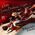 REDTENBACHER'S FUNKESTRA A Very Funky Christmas album cover