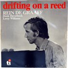 REIN DE GRAAFF Drifting On A Reed album cover