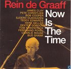 REIN DE GRAAFF Now Is The Time album cover