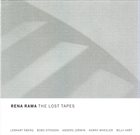 RENA RAMA The Lost Tapes album cover