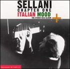 RENATO SELLANI Chapter One: Italian Mood album cover