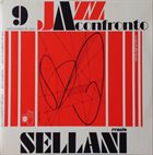 RENATO SELLANI Jazz A Confronto 9 album cover