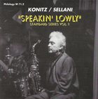 RENATO SELLANI Renato Sellani, Lee Konitz ‎: Speakin' Lowly album cover