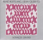 RENÉ BOTTLANG René Bottlang / Jean Querlier : Voyages Divers II album cover