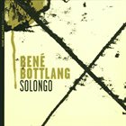RENÉ BOTTLANG Solongo album cover