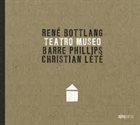 RENÉ BOTTLANG René Bottlang, Barre Phillips, Christian Lété : Teatro Museo album cover
