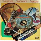 RENÉ URTREGER René Urtreger / Pierre Michelot / Daniel Humair ‎: Urtreger Michelot Humair album cover