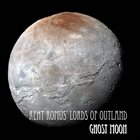 RENT ROMUS Rent Romus' Lords of Outland : Ghost Moon album cover
