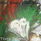 RENT ROMUS Truth Teller album cover