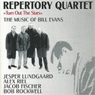 REPERTORY QUARTET Turn out the Stars - Music of Bill Evans album cover
