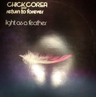 RETURN TO FOREVER Chick Corea & Return To Forever : Light As A Feather album cover