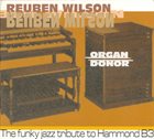 REUBEN WILSON Organ Donor album cover