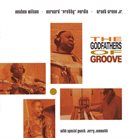 REUBEN WILSON The Godfathers of Groove (with Bernard Purdie & Grant Green, Jr.) album cover