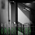 REVERSE Awakening album cover
