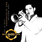 REX RICHARDSON Jazz Upstairs : Live At The Bar-Guru-Bar album cover