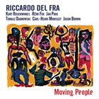 RICCARDO DEL FRA Moving People album cover