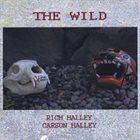 RICH HALLEY Rich Halley/Carson Halley : The Wild album cover