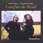 RICH PERRY Rich Perry, Harold Danko : Canções Do Brasil album cover
