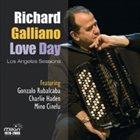 RICHARD GALLIANO Love Day - Los Angeles Sessions album cover