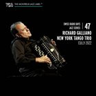 RICHARD GALLIANO Swiss Radio Days Jazz Series, Vol. 47 (Cully 2022) album cover