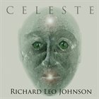 RICHARD LEO JOHNSON Celeste album cover