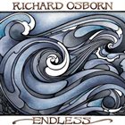 RICHARD OSBORN Endless album cover