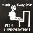 RICHARD TWARDZIK 1954 Improvisation album cover