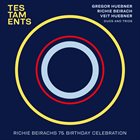 RICHIE BEIRACH Richie Beirach, Gregor Hübner & Veit Hübner : Testaments album cover