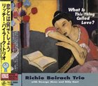 RICHIE BEIRACH What Is This Thing Called Love album cover