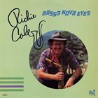 RICHIE COLE Bossa Nova Eyes album cover