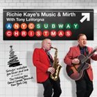 RICHIE KAYE A New York City Subway Christmas album cover