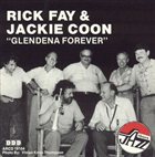 RICK FAY Rick Fay, Jackie Coon ‎: Glendena Forever album cover