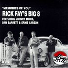 RICK FAY Rick Fay's Big 8 : Memories Of You album cover
