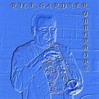 RICK GARDNER Rubberhorn album cover