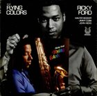 RICKY FORD Flying Colors album cover