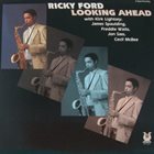 RICKY FORD Looking Ahead album cover