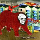 ROB MAZUREK — Skull Sessions album cover