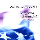 ROB MULLINS We Remember 9/11 album cover