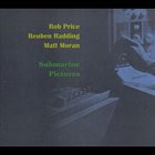 ROB PRICE Submarine Pictures album cover