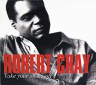 ROBERT CRAY Take Your Shoes Off album cover