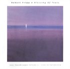 ROBERT FRIPP A Blessing Of Tears 1995 Soundscapes Volume 2 - Live In California album cover