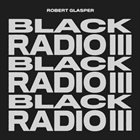 ROBERT GLASPER Black Radio III album cover