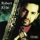 ROBERT KYLE Time album cover