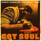 ROBERT RANDOLPH Got Soul album cover