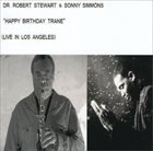 ROBERT STEWART Dr. Robert Stewart & Sonny Simmons ‎: 